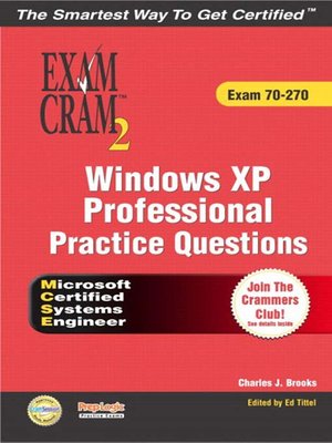 cover image of MCSE Windows XP Professional Practice Questions Exam Cram 2 (Exam 70-270)